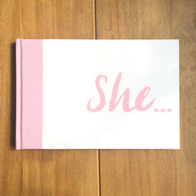 Load image into Gallery viewer, 'She...' Supportive Hardback Gift Book