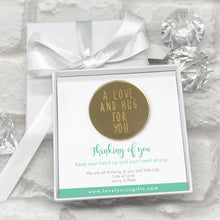Load image into Gallery viewer, Mirrored A Love &amp; A Hug Token Personalised Gift Box - Various Supportive Messages
