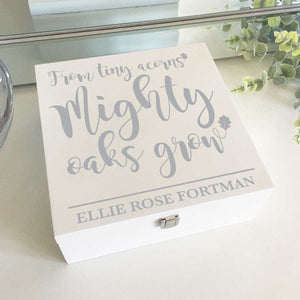 You added 'Tiny Acorns Mighty Oaks' White Luxury Wooden Square Keepsake Box (Black, Silver, Gold, Pink or Blue) to your cart.