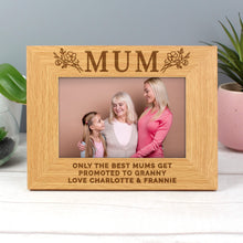 Load image into Gallery viewer, Personalised Floral Mum 4x6 Oak Finish Photo Frame
