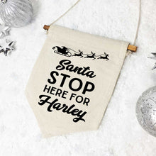 Load image into Gallery viewer, Santa STOP Here Personalised Incubator Banner
